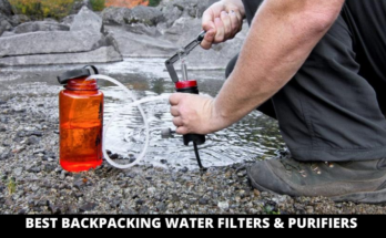 Best Backpacking Water Filters and Purifiers